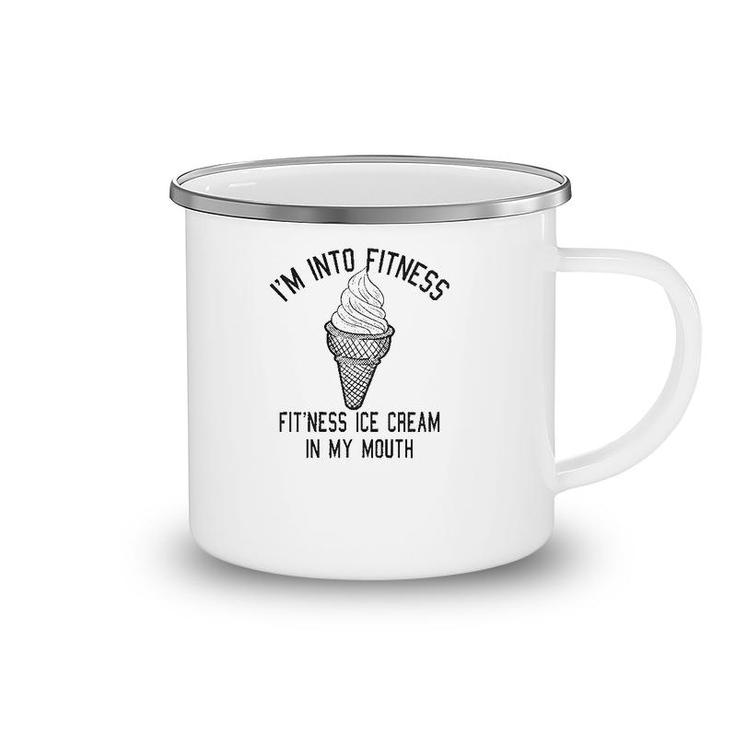 Fitness Ice Cream In My Mouth Camping Mug