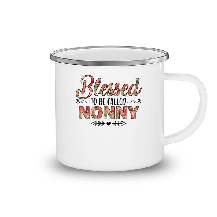 Flower Blessed To Be Called Nonny Camping Mug