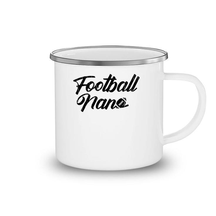 Football Nana Funny Grandma Grandmother Graphic Camping Mug