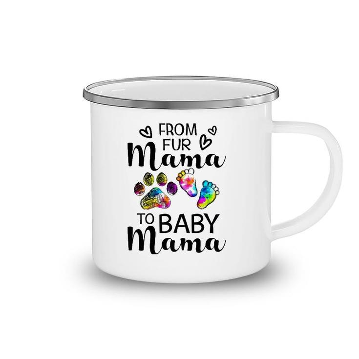 From Fur Mama To Baby Mama-Pregnancy Announcement Camping Mug
