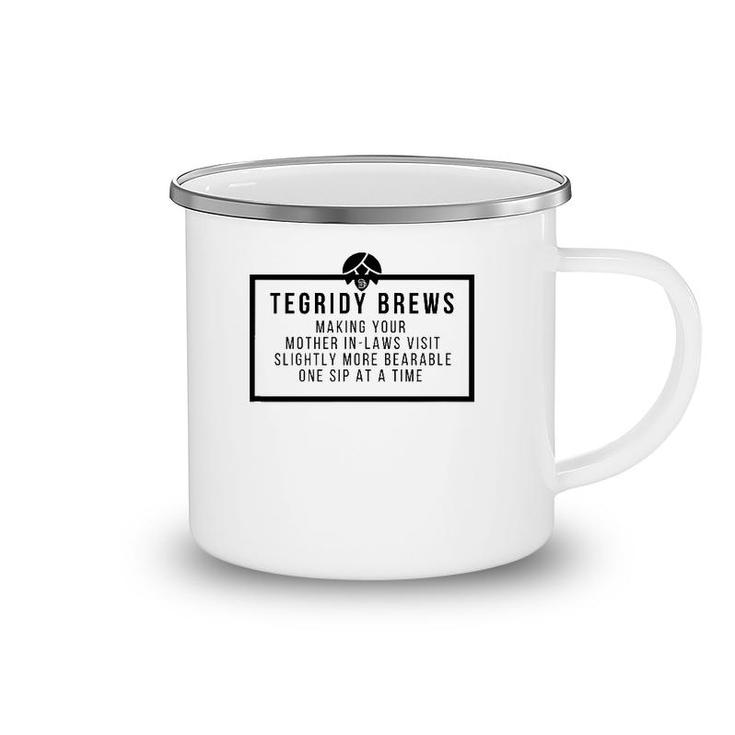 Funny Beer Making Your Mother In-Laws Visit Bearable Camping Mug
