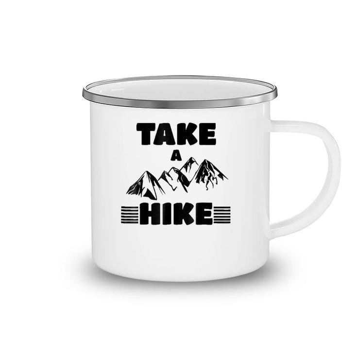 Funny Cute Take A Hike  Hiking Mountain Camping Mug
