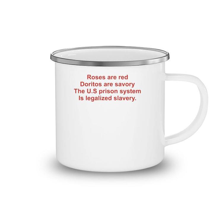 Funny Roses Are Red Doritos Are Savory The US Prison Camping Mug
