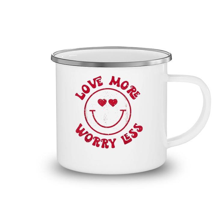 Funny Valentine Love More Worry Less Smile Face Meme Camping Mug