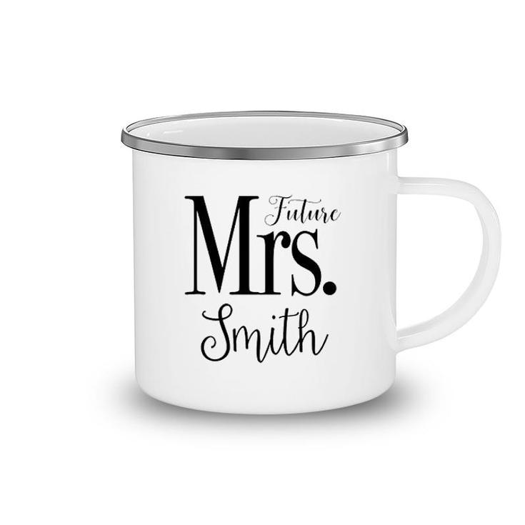 Future Mrs Smith Camping Mug