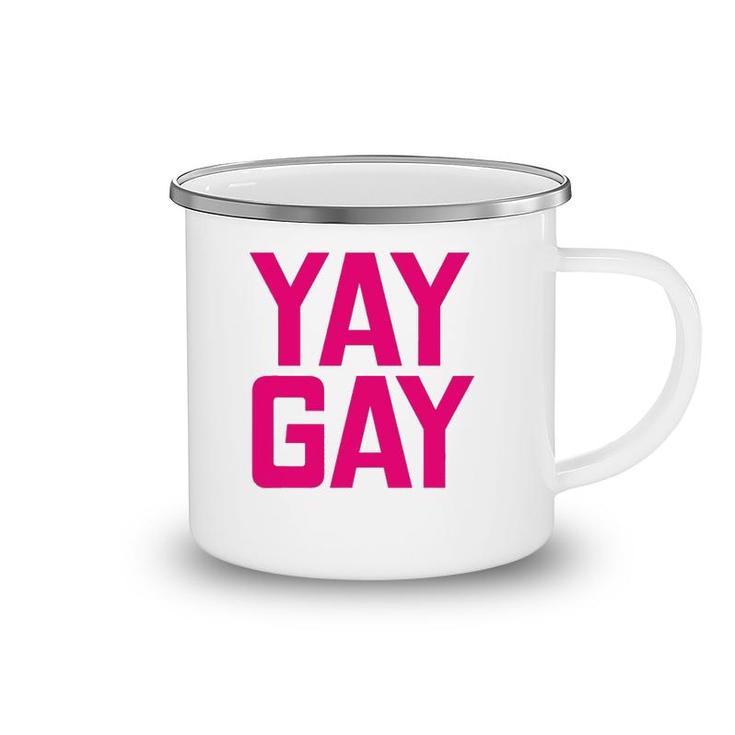 Gay Pride Parade Rainbow Yay Gay Camping Mug