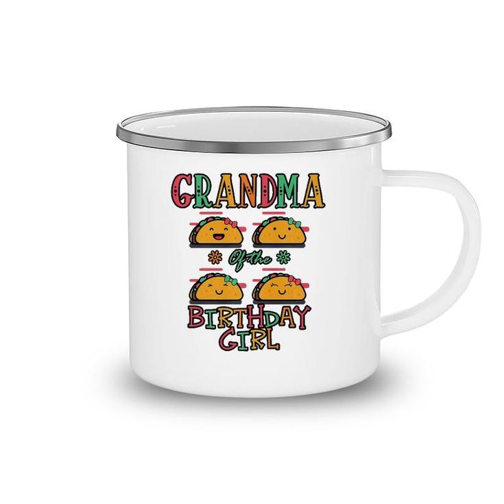 Grandma Of The Birthday Girl Taco Theme Matching Family  Camping Mug
