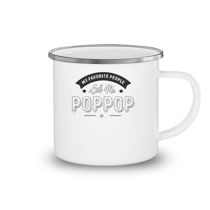 Graphic 365 My Favorite People Call Me Poppop Men Grandpa Camping Mug
