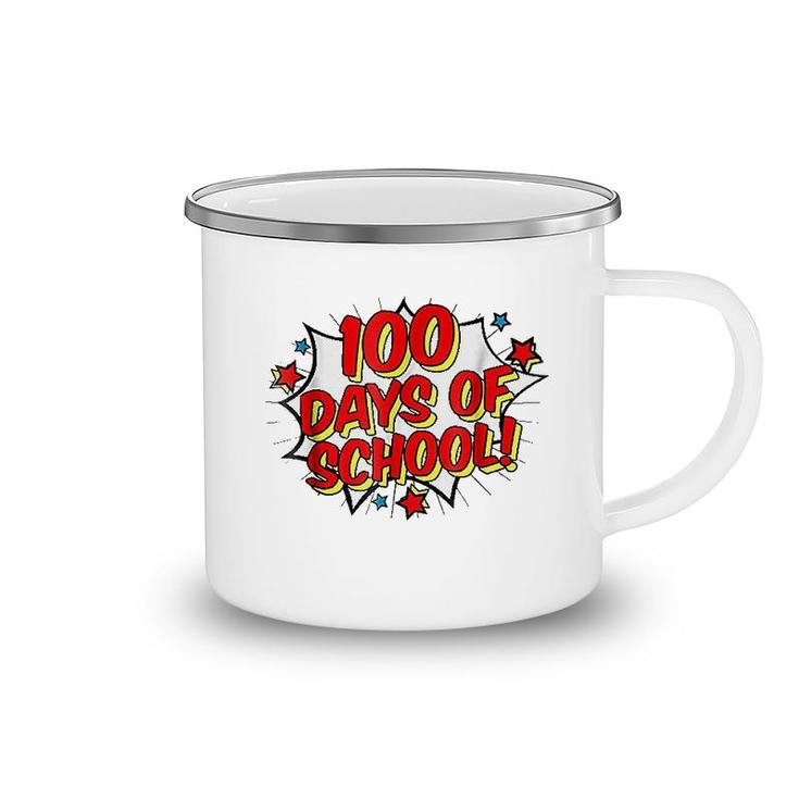 Happy 100th 100 Days Of School Camping Mug
