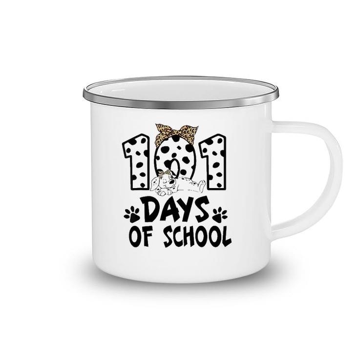 Happy 101 Days Smarter Dalmatian Dogs 101St Day Of School Camping Mug