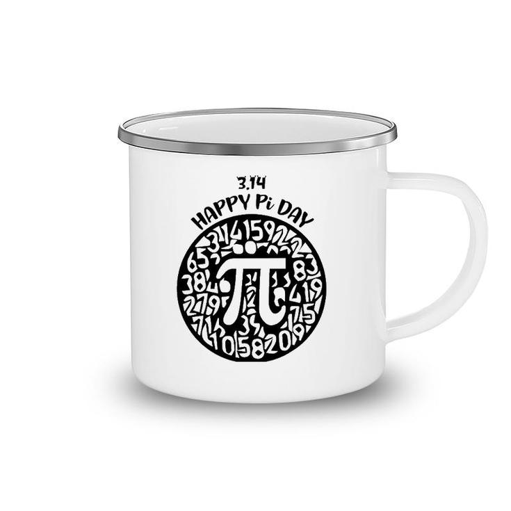 Happy Pi Day Mathematics Math Teacher Pi 314 Pi Day & Math Camping Mug