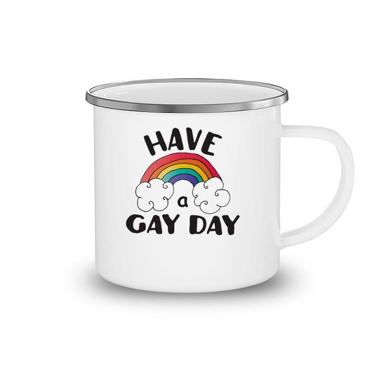 Have A Gay Day Lgbt Pride Camping Mug