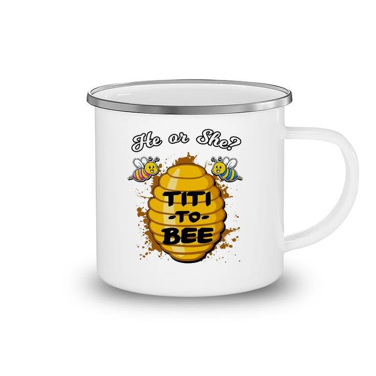 He Or She Titi To Bee Gender Reveal Announcement Baby Shower Camping Mug
