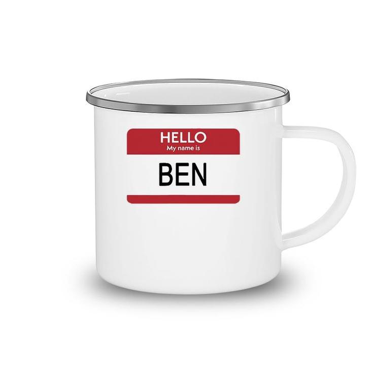 Hello My Name Is Ben Name Tag Camping Mug