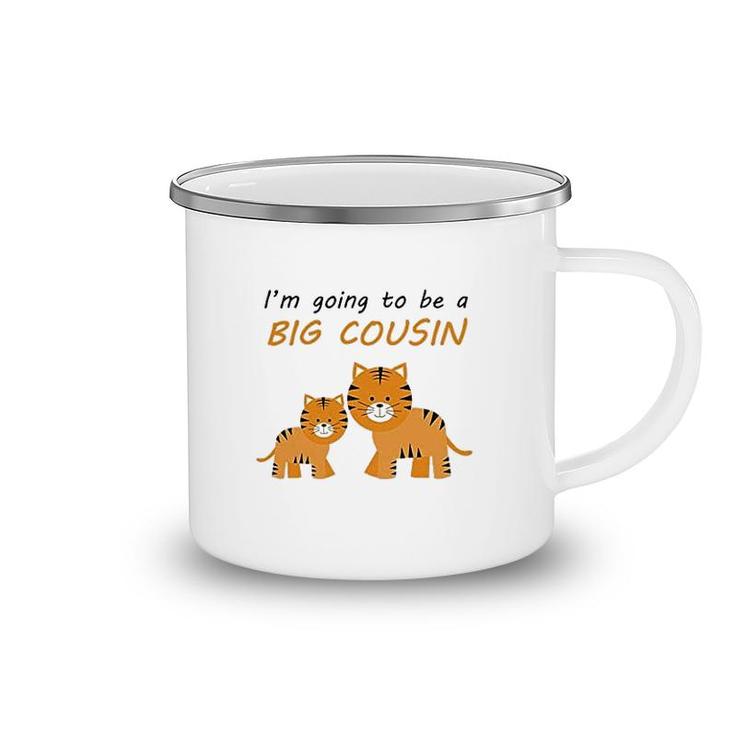I Am Going To Be A Big Cousin Camping Mug