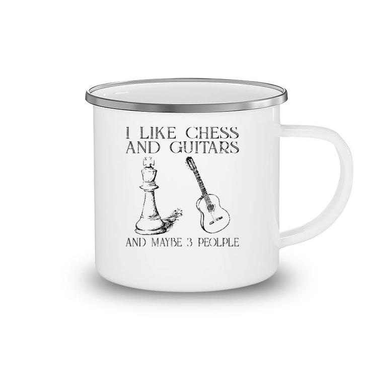 I Like Chess And Guitars And Maybe 3 People Camping Mug