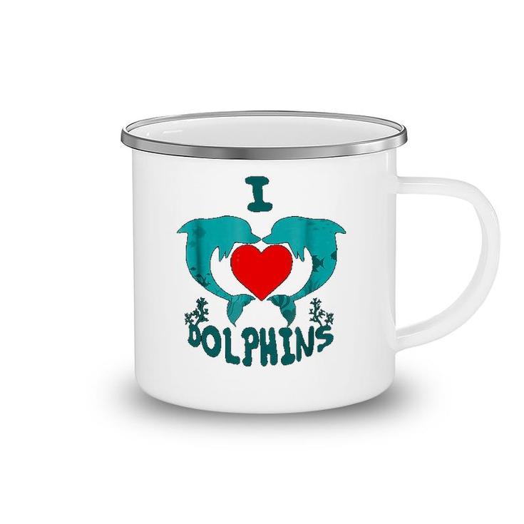 I Love Dolphin Camping Mug