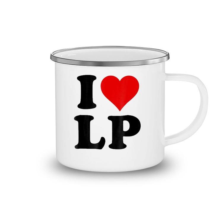I Love Lp Heart Camping Mug