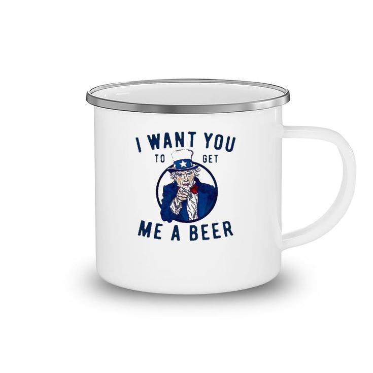 I Want You To Get Me A Beer Camping Mug
