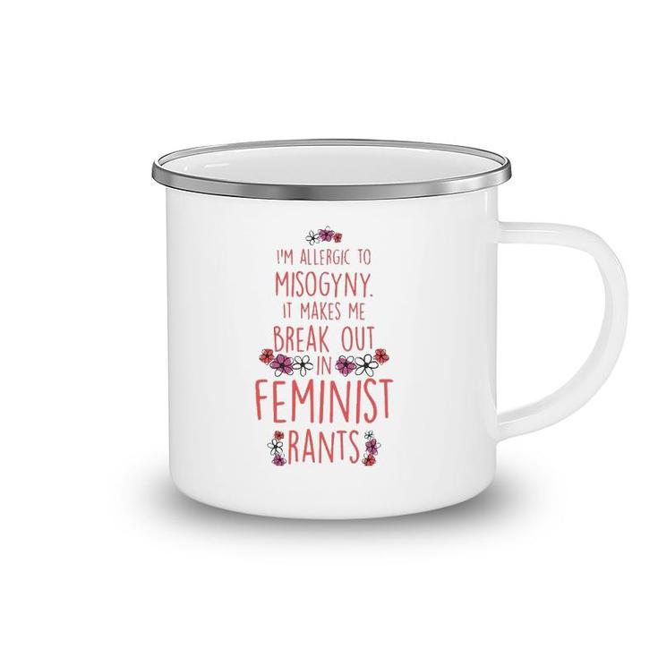 I'm Allergic To Misogyny - Funny Feminist Camping Mug