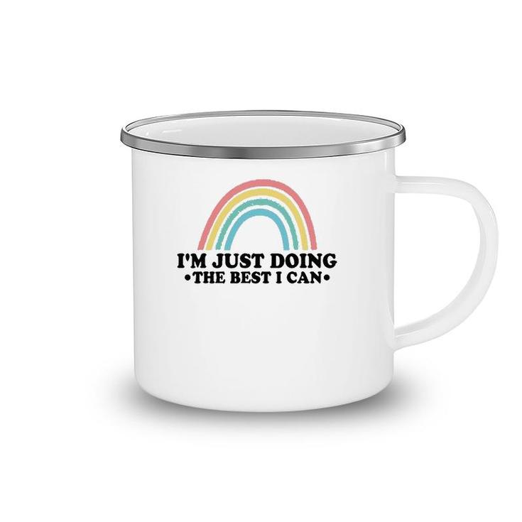 I'm Just Doing The Best I Can Cartoon Rainbow Camping Mug