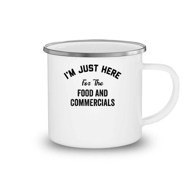 I'm Just Here For The Food And Commercials Halftime Show Raglan Baseball Tee Camping Mug