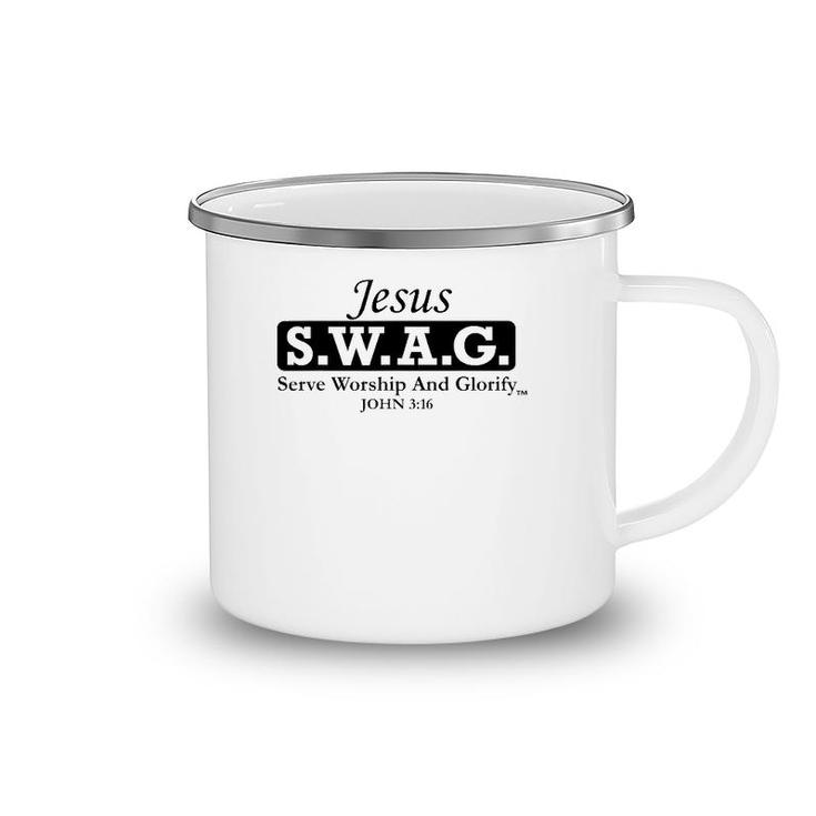 Jesus SWAG -- Christian Serve Worship And Glorify Camping Mug