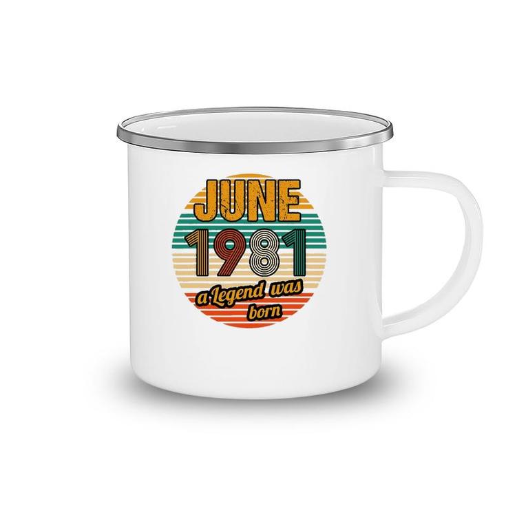 June 1981 A Legend Was Born 41St Birthday Men Camping Mug