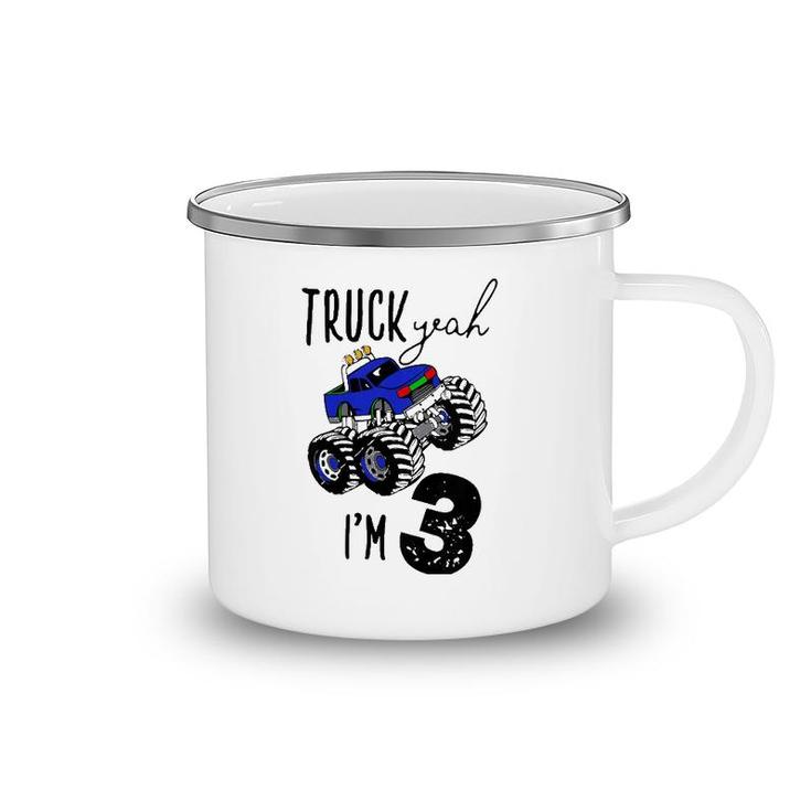 Kids Truck Yeah I'm 3 Monster Truck Birthday Boy Car 3Rd Three 3T Camping Mug