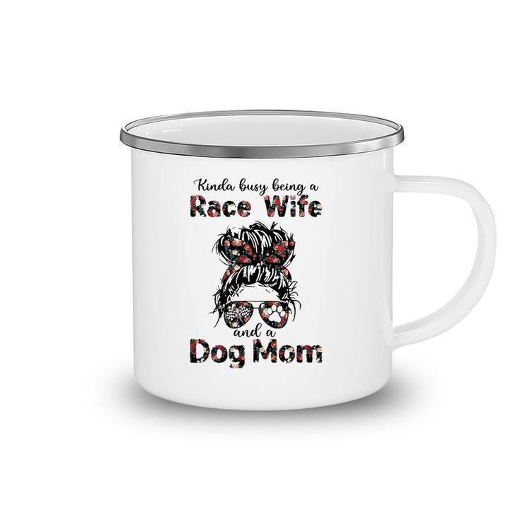 Kinda Busy Being A Race Wife And A Dog Mom Racing Floral Camping Mug