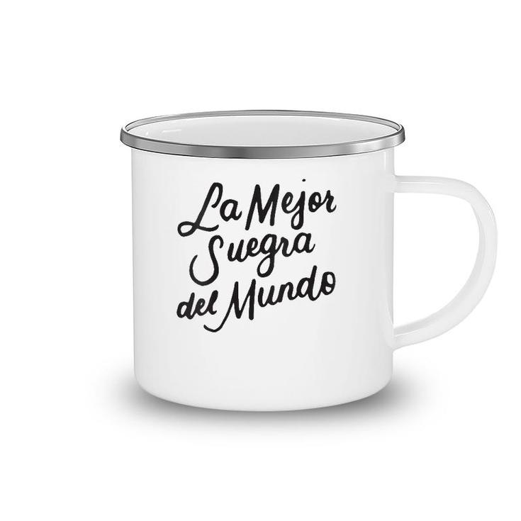 La Mejor Suegra Del Mundo Spanish Mother In Law Gifts Camping Mug
