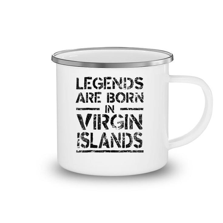 Legends Are Born In Virgin Islands Retro Distressed Camping Mug