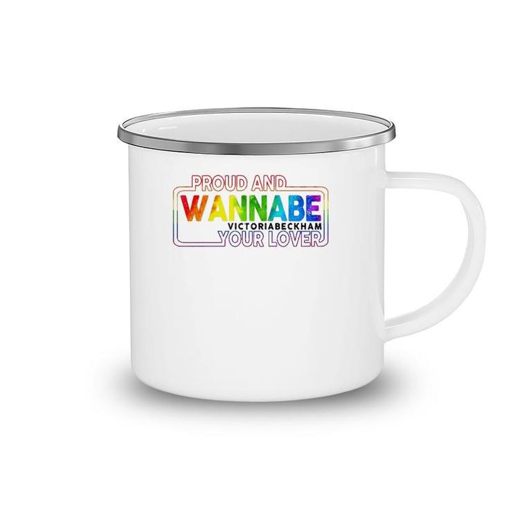 Lgbt Proud And Wannabe Victoria Beckham Your Lover Lesbian Gay Pride Camping Mug