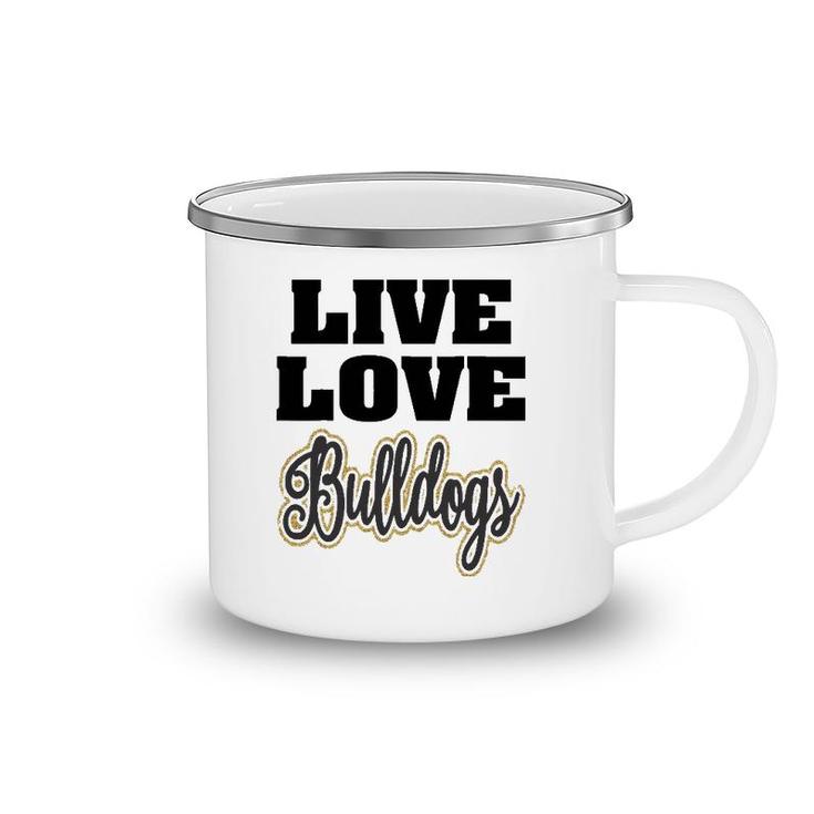 Live Love Bulldogs Pet Lover Camping Mug