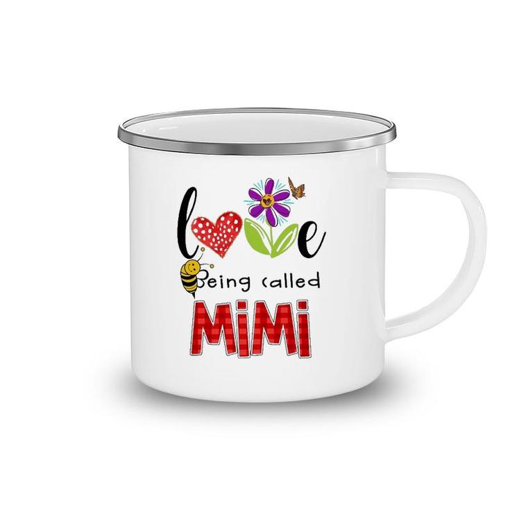 Love Being Called Mimi Gift Grandmother Cute Bee Flower Butterfly Camping Mug