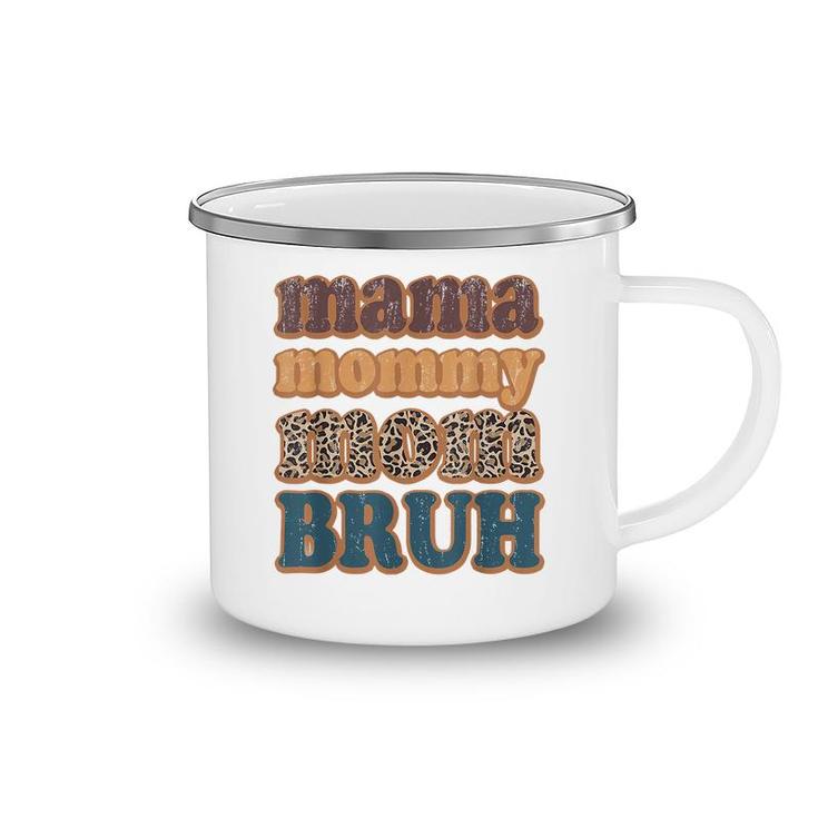 Mama Mommy Mom Bruh Vintage Leopard Boys Girls Kids Camping Mug