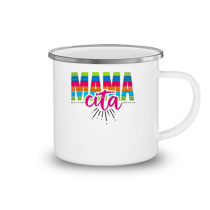Mamacita Or Mama Cita Camping Mug