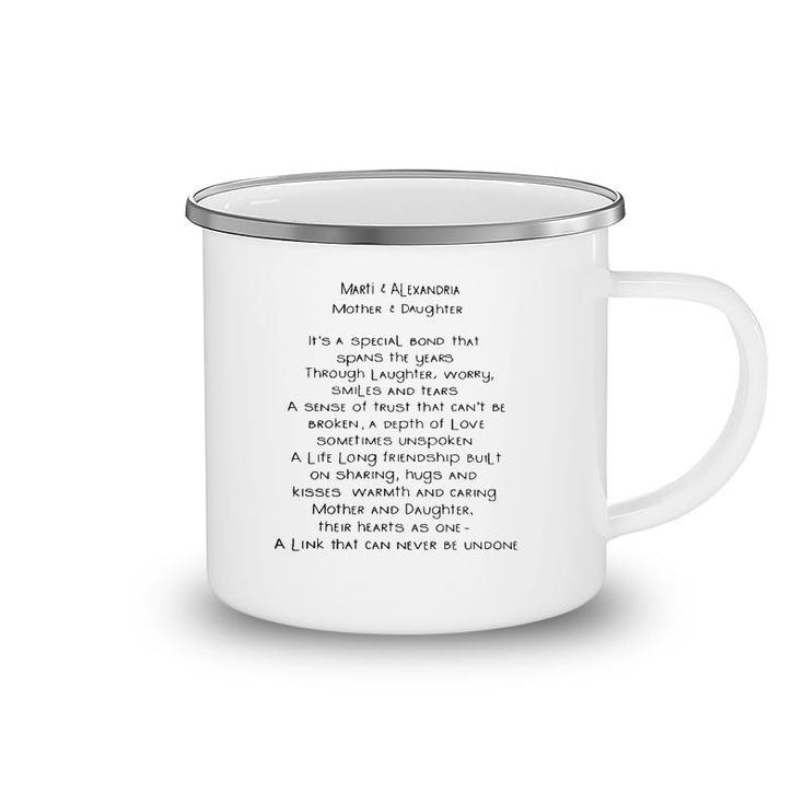 Marti & Alexandria Mother & Daughter It's A Special Bond That Spans The Years Camping Mug