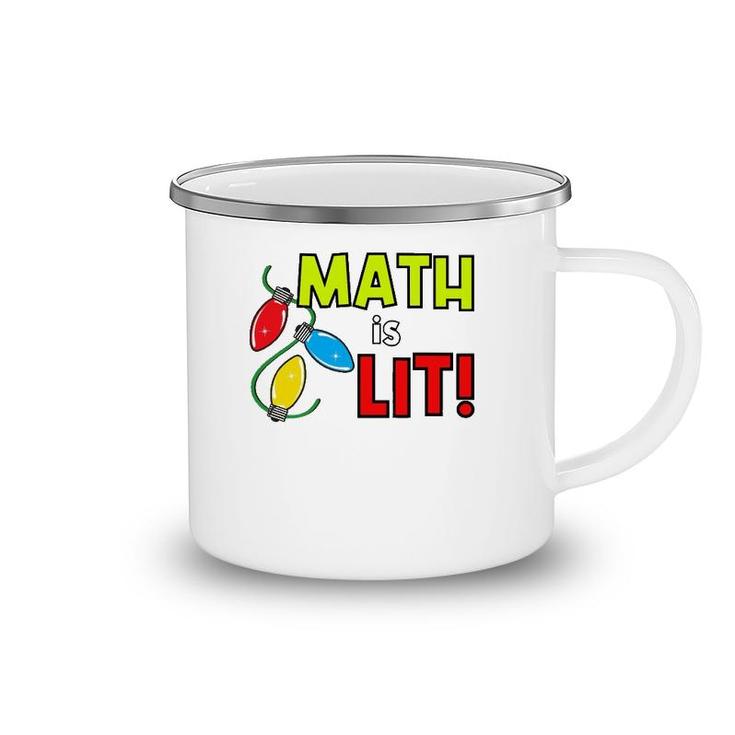 Math Is Lit Holiday Teacher Design Camping Mug