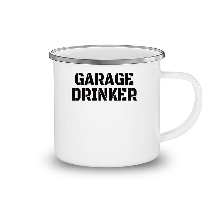 Mens Garage Drinker Humor Gift Vintage Funny Camping Mug