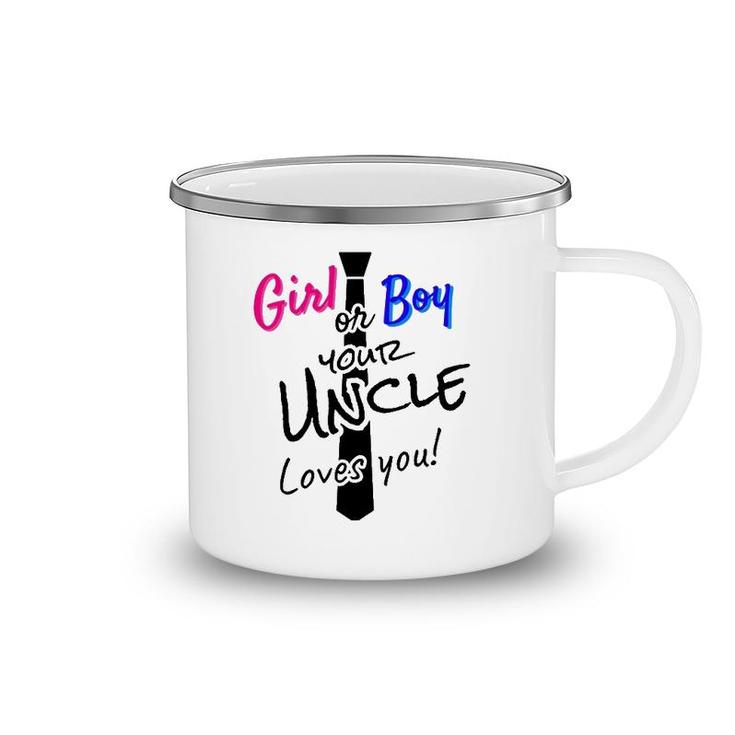 Mens Gender Revealgirl Or Boy Uncle Loves You & Tie Camping Mug