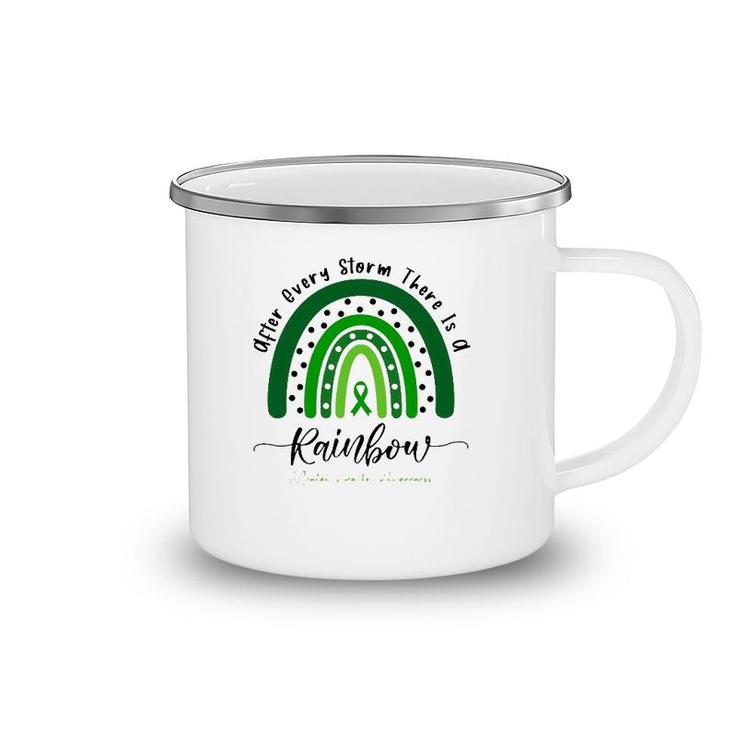 Mental Health Awareness After Every Storm There Is A Rainbow Green Ribbon Camping Mug