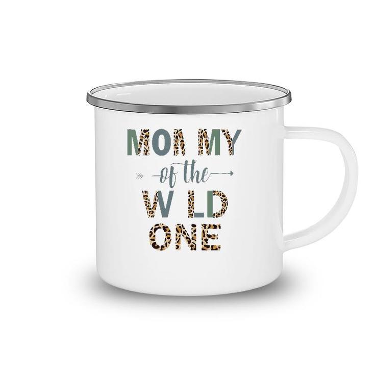 Mommy Of The Wild One Camping Mug