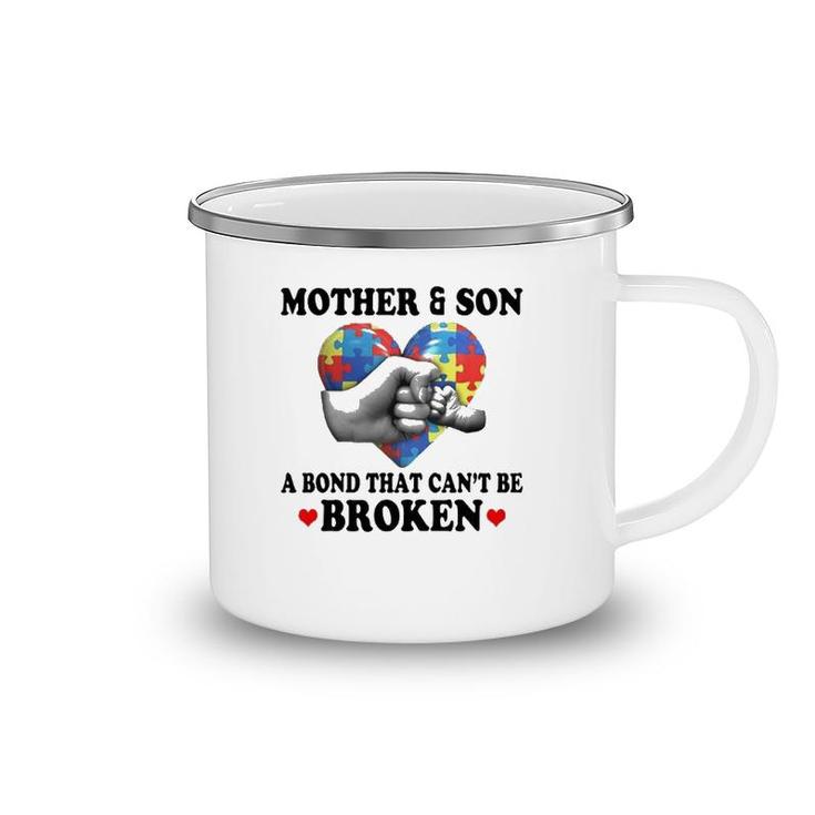 Mother & Son A Bond That Can't Be Broken Autism Awareness Version Camping Mug
