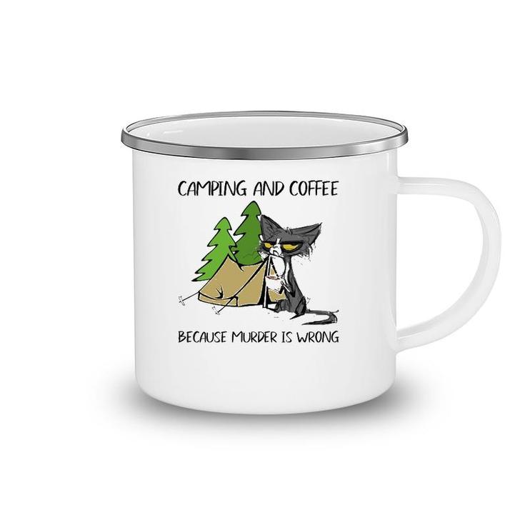 Mother's Day Camping And Coffee Because Murder Is Wrong Fun Camping Mug