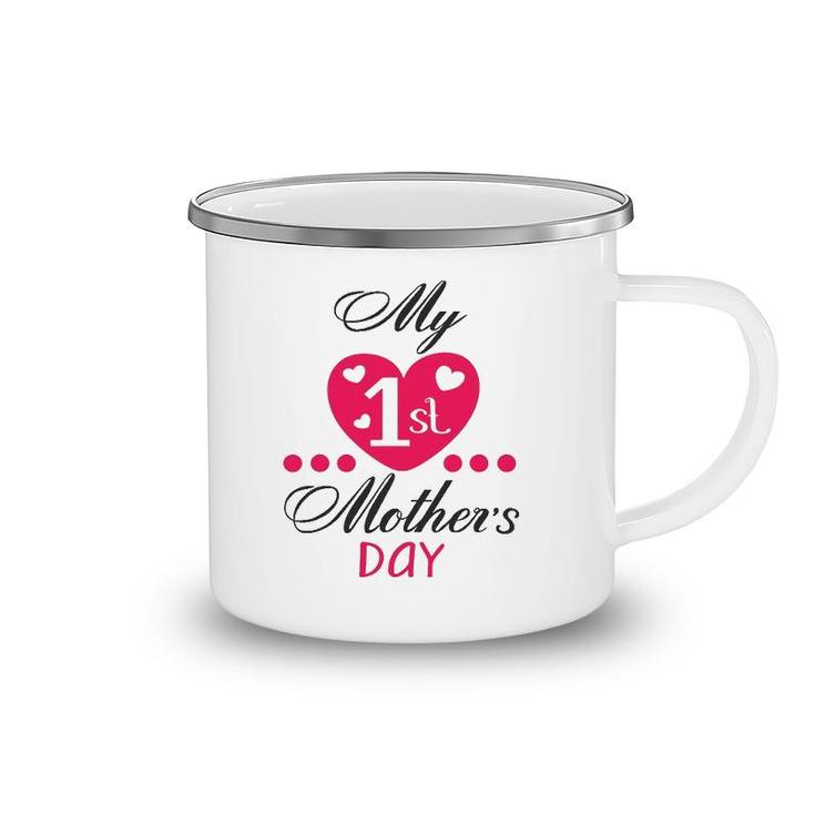 My First Mother's Day Funny Gift Idea For 1St Mom Camping Mug