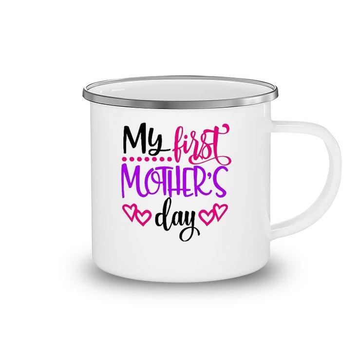 My First Mother's Day Gift For New Moms Camping Mug