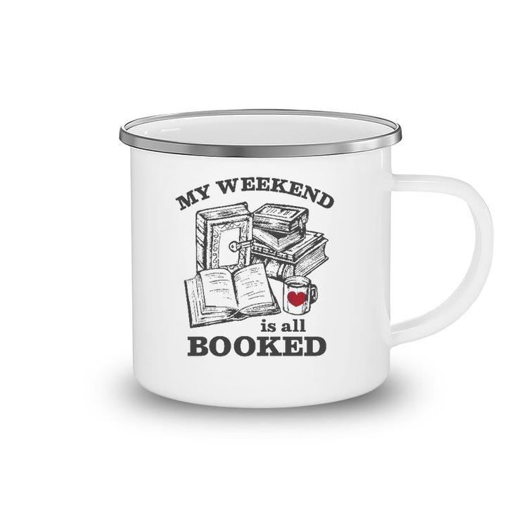 My Weekend Is All Booked Funny Reading Pun  Camping Mug