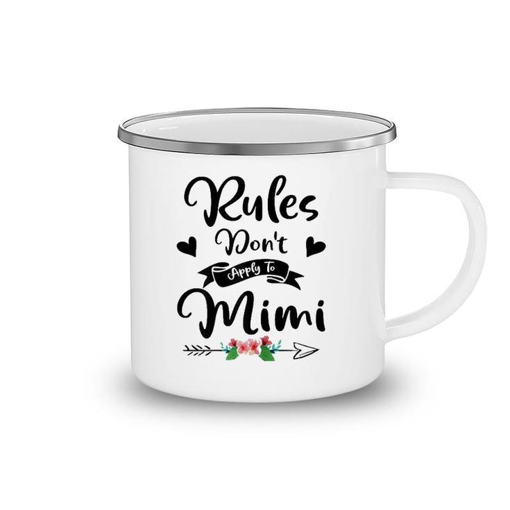 New Grandma Rules Don't Apply To Mimi Mother's Day Gift Camping Mug