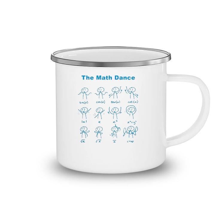 Original The Math Dance Funny Trig Function Camping Mug